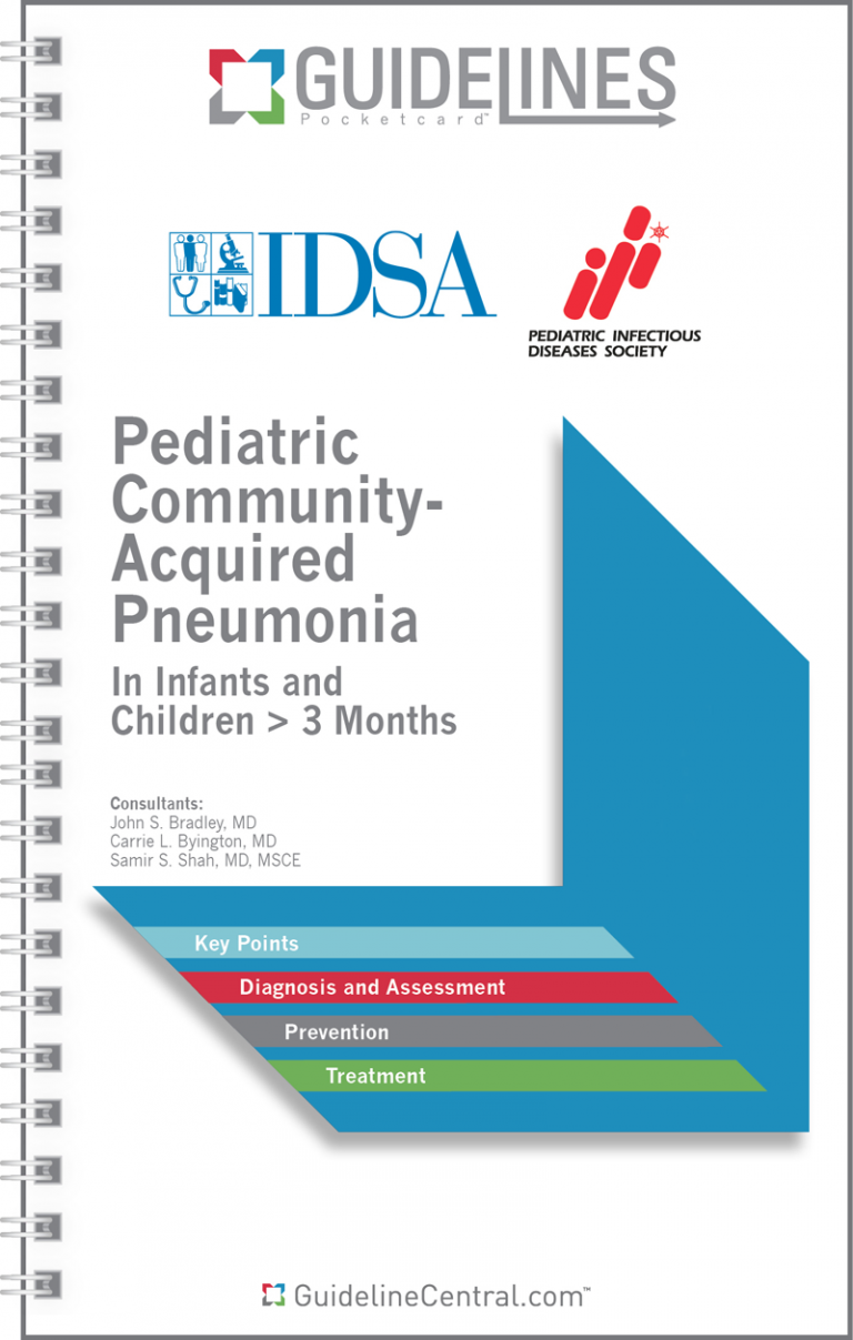 Pediatric CommunityAcquired Pneumonia Guidelines Pocket Guide Guideline Central