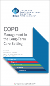 COPD Management in the Post-Acute and Long-Term Care Setting Guidelines ...