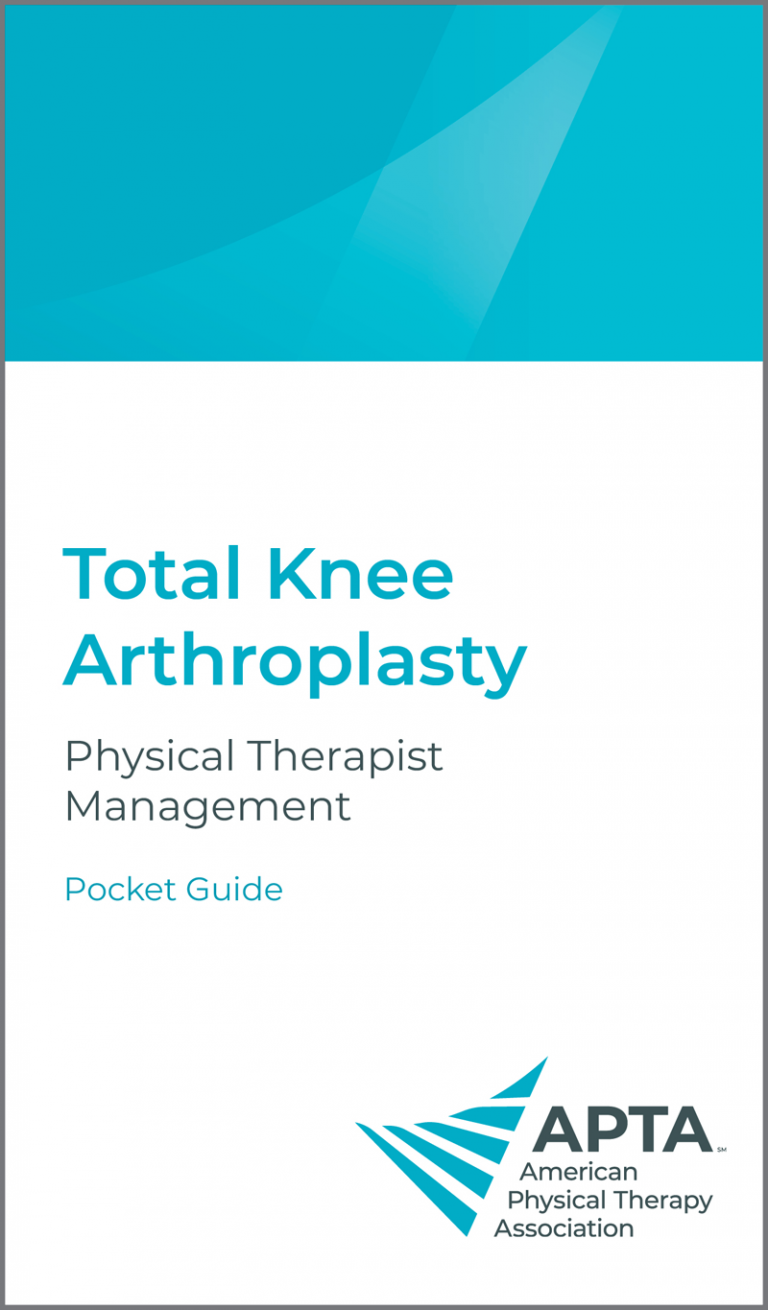 physical-therapist-management-of-total-knee-arthroplasty-guidelines