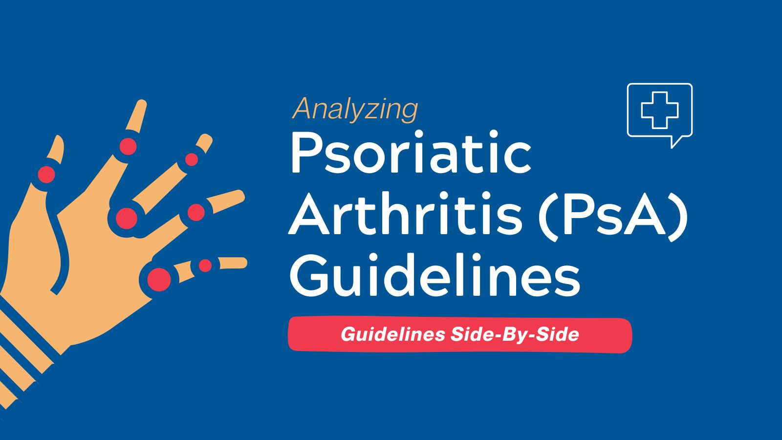 Guidelines Side-By-Side Psoriatic Arthritis