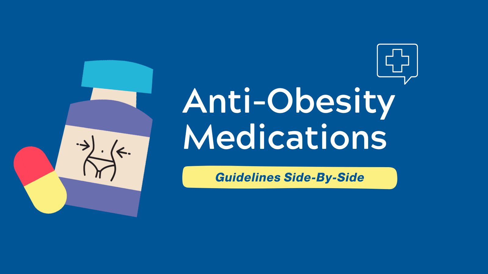 Guidelines Side-By-Side Obesity Rx