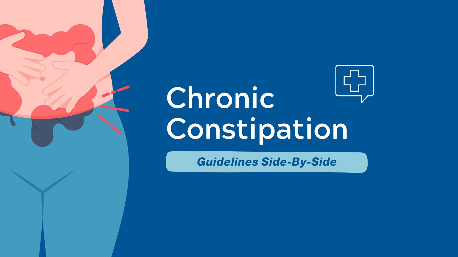 Guidelines Side-By-Side Chronic Constipation