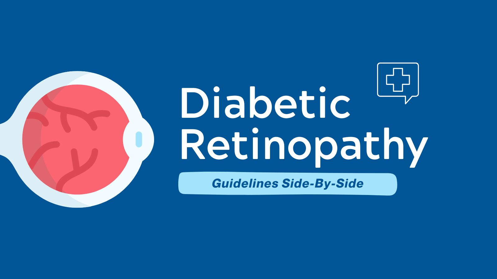 Guidelines Side-By-Side Diabetic Retinopathy