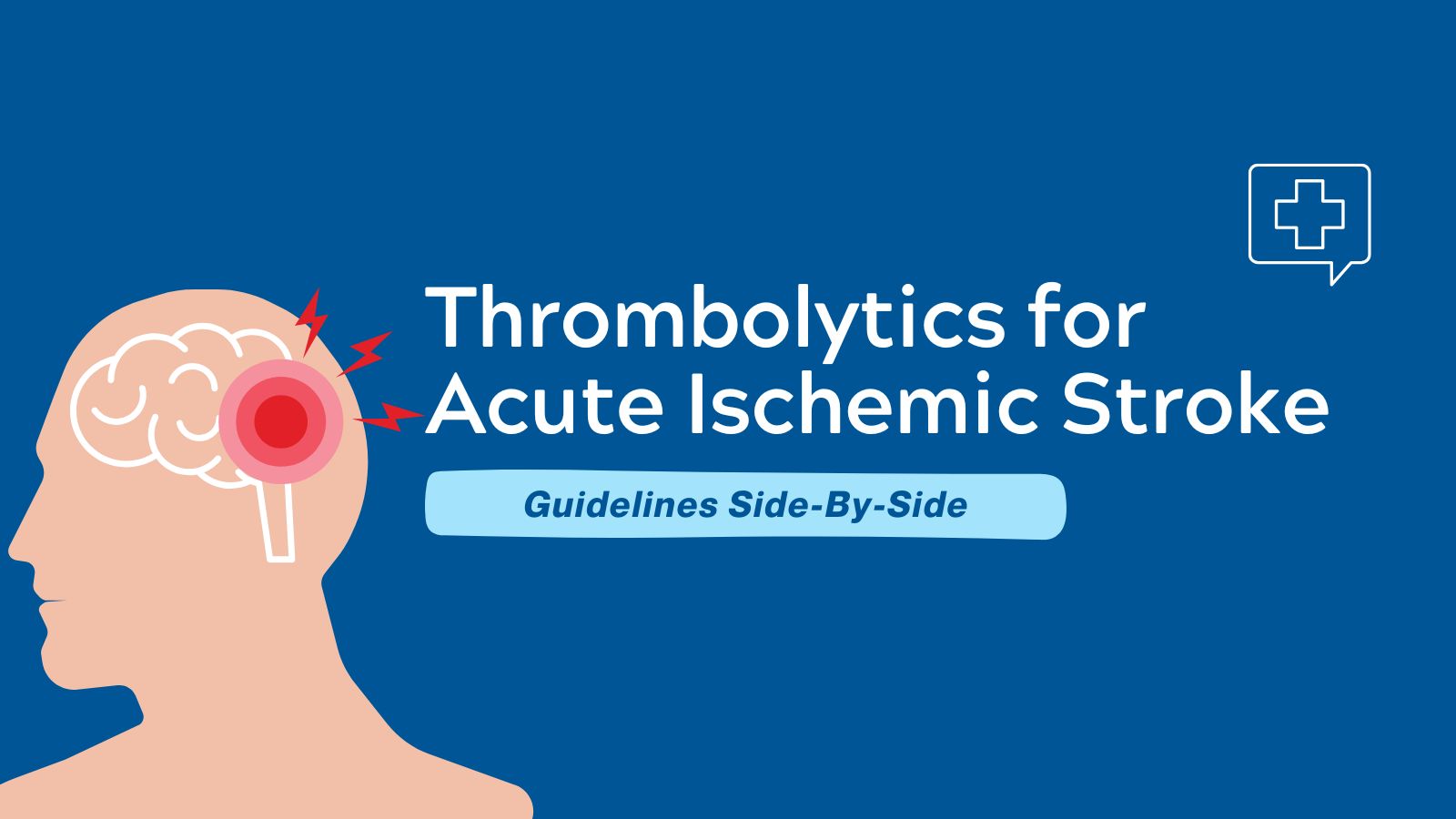 Guidelines Side-By-Side Acute Ischemic Stroke